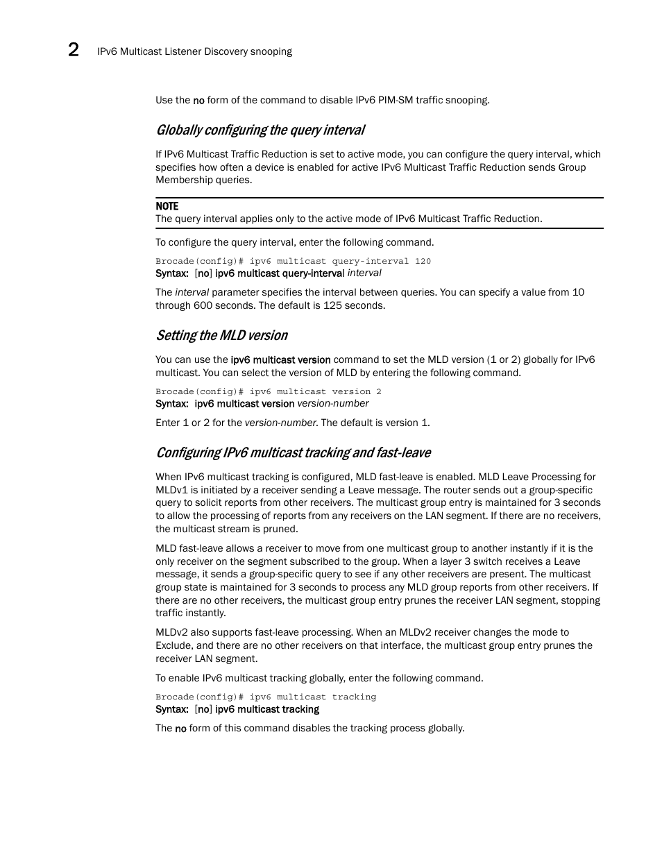 Globally configuring the query interval, Setting the mld version, Configuring ipv6 multicast tracking and fast-leave | Brocade Multi-Service IronWare Multicast Configuration Guide (Supporting R05.6.00) User Manual | Page 210 / 216