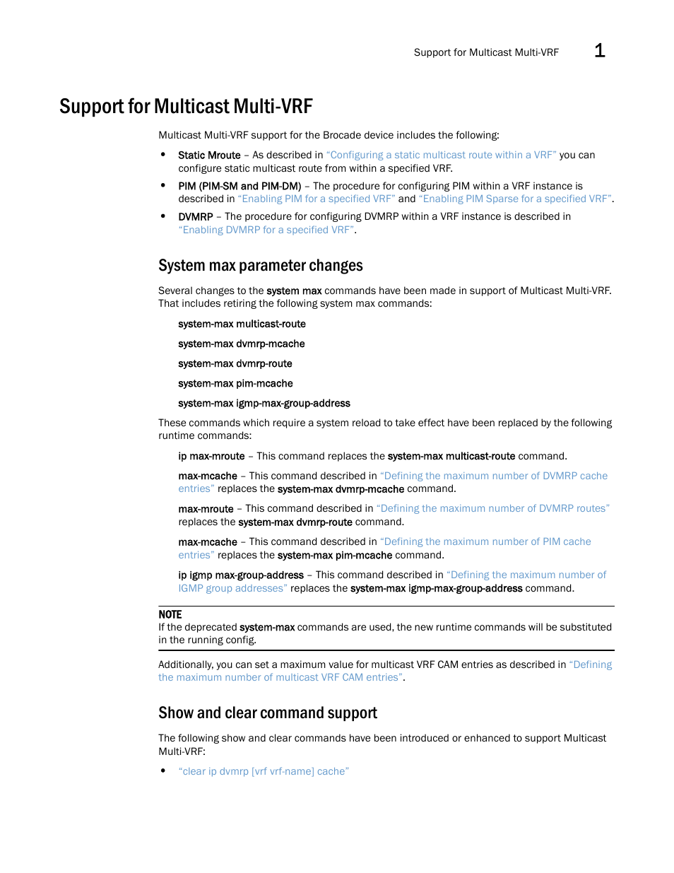Support for multicast multi-vrf, System max parameter changes, Show and clear command support | Brocade Multi-Service IronWare Multicast Configuration Guide (Supporting R05.6.00) User Manual | Page 23 / 216