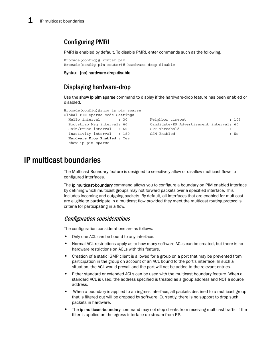 Configuring pmri, Displaying hardware-drop, Ip multicast boundaries | Configuration considerations | Brocade Multi-Service IronWare Multicast Configuration Guide (Supporting R05.6.00) User Manual | Page 28 / 216