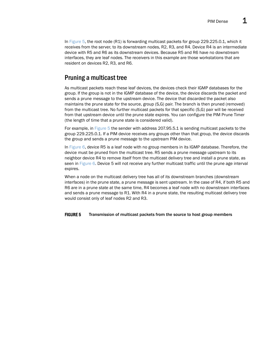 Pruning a multicast tree, N in, Figure 5 | Brocade Multi-Service IronWare Multicast Configuration Guide (Supporting R05.6.00) User Manual | Page 37 / 216