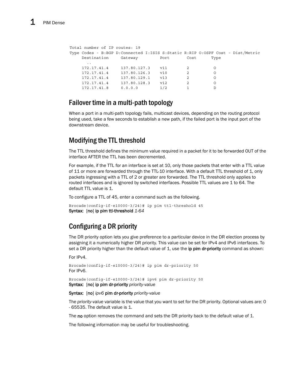 Failover time in a multi-path topology, Modifying the ttl threshold, Configuring a dr priority | Brocade Multi-Service IronWare Multicast Configuration Guide (Supporting R05.6.00) User Manual | Page 44 / 216