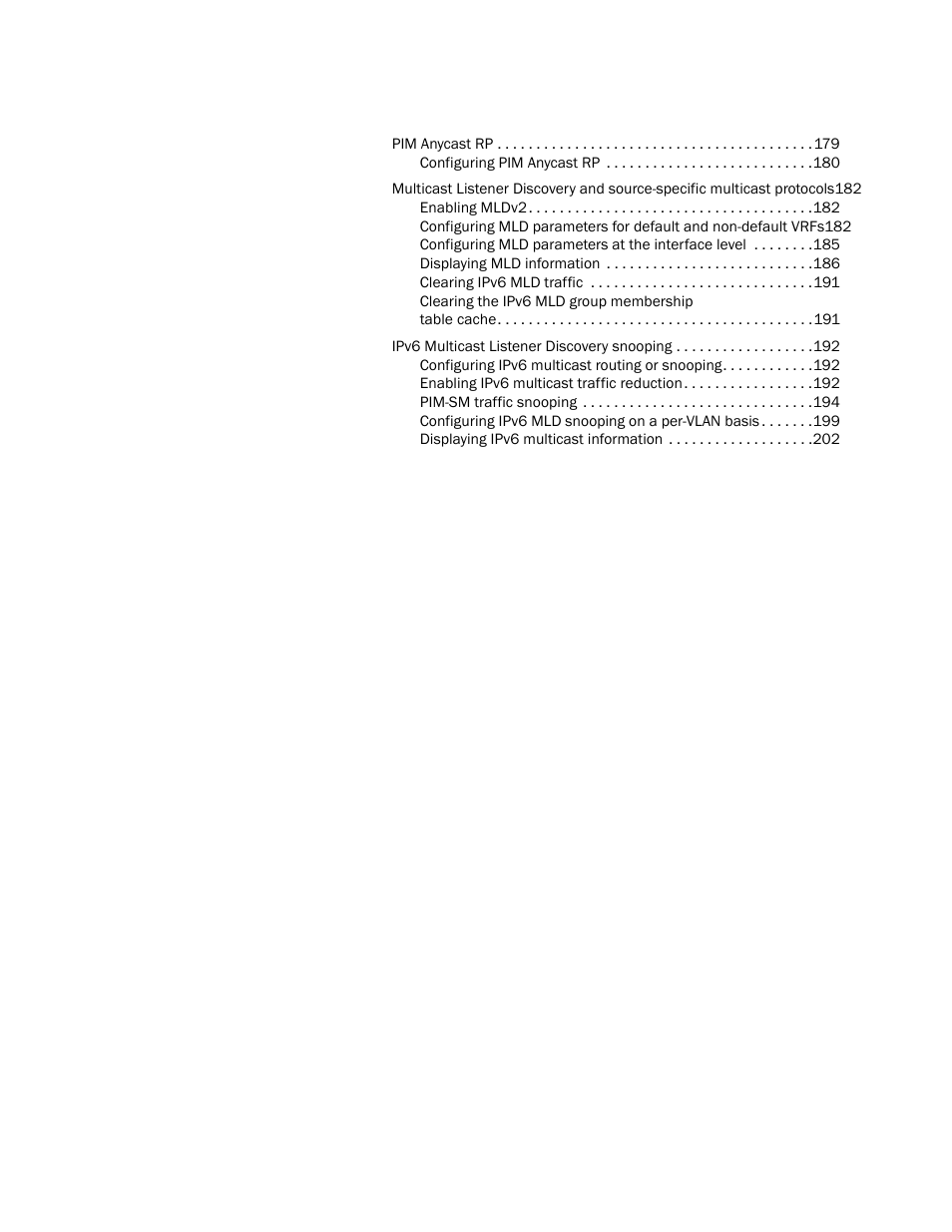 Brocade Multi-Service IronWare Multicast Configuration Guide (Supporting R05.6.00) User Manual | Page 6 / 216