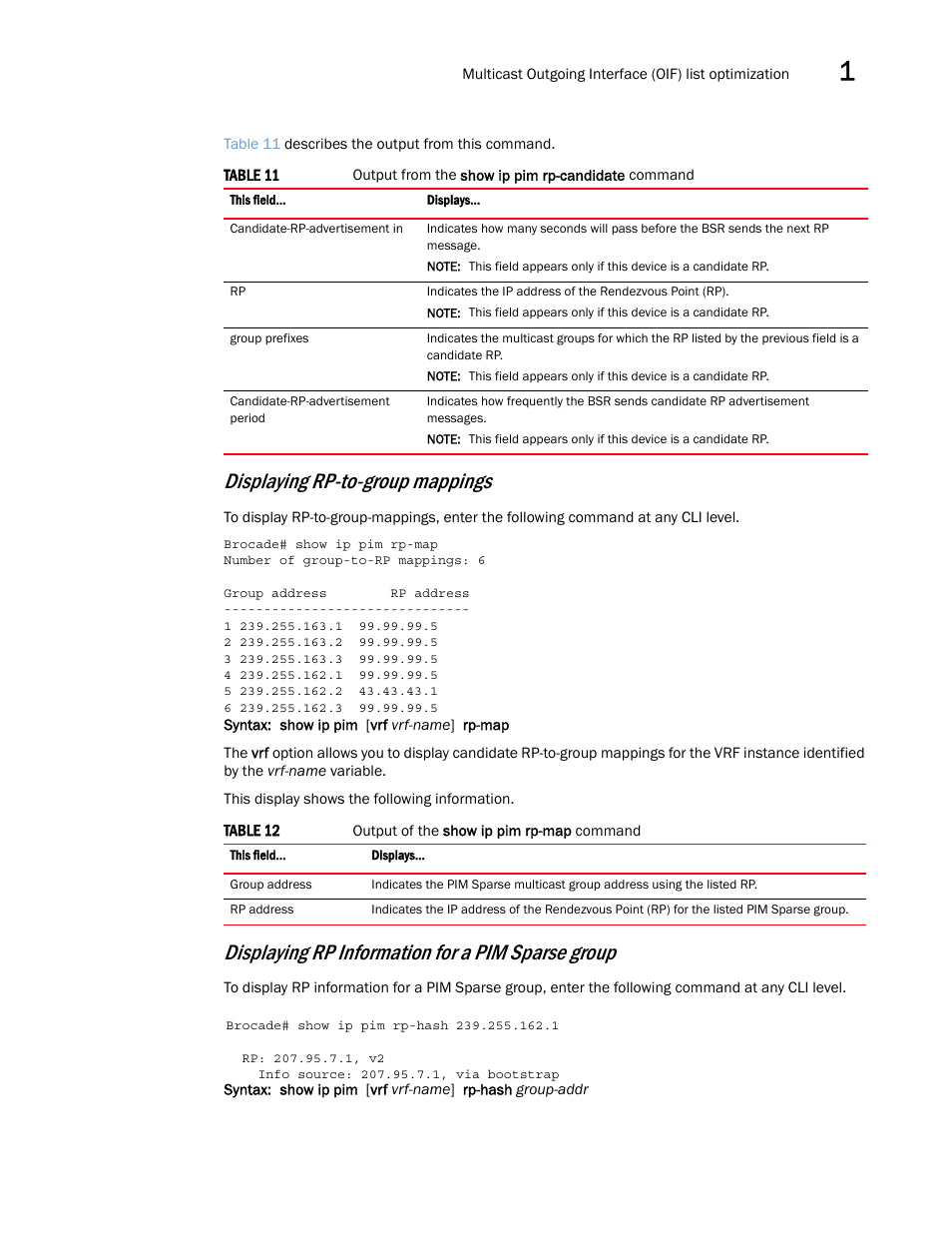 Displaying rp-to-group mappings, Displaying rp information for a pim sparse group | Brocade Multi-Service IronWare Multicast Configuration Guide (Supporting R05.6.00) User Manual | Page 69 / 216