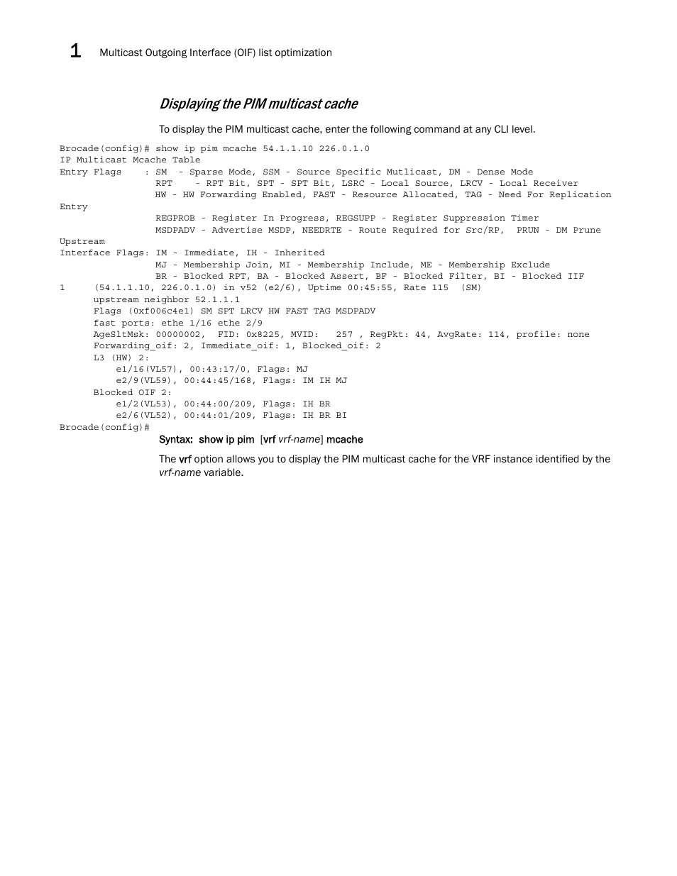 Displaying the pim multicast cache | Brocade Multi-Service IronWare Multicast Configuration Guide (Supporting R05.6.00) User Manual | Page 72 / 216