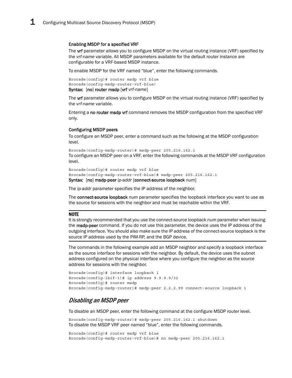 Disabling an msdp peer | Brocade Multi-Service IronWare Multicast Configuration Guide (Supporting R05.6.00) User Manual | Page 84 / 216