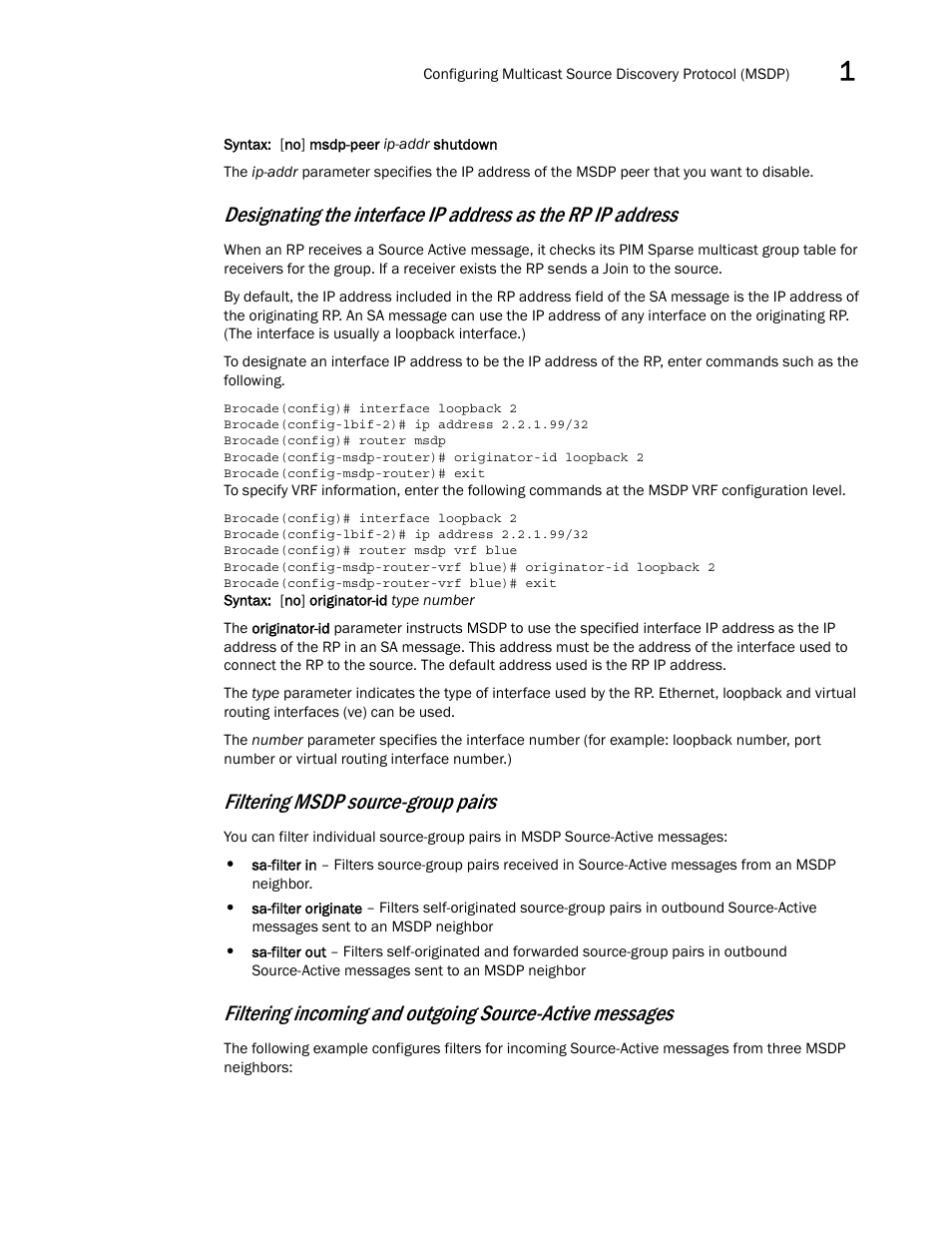 Filtering msdp source-group pairs | Brocade Multi-Service IronWare Multicast Configuration Guide (Supporting R05.6.00) User Manual | Page 85 / 216