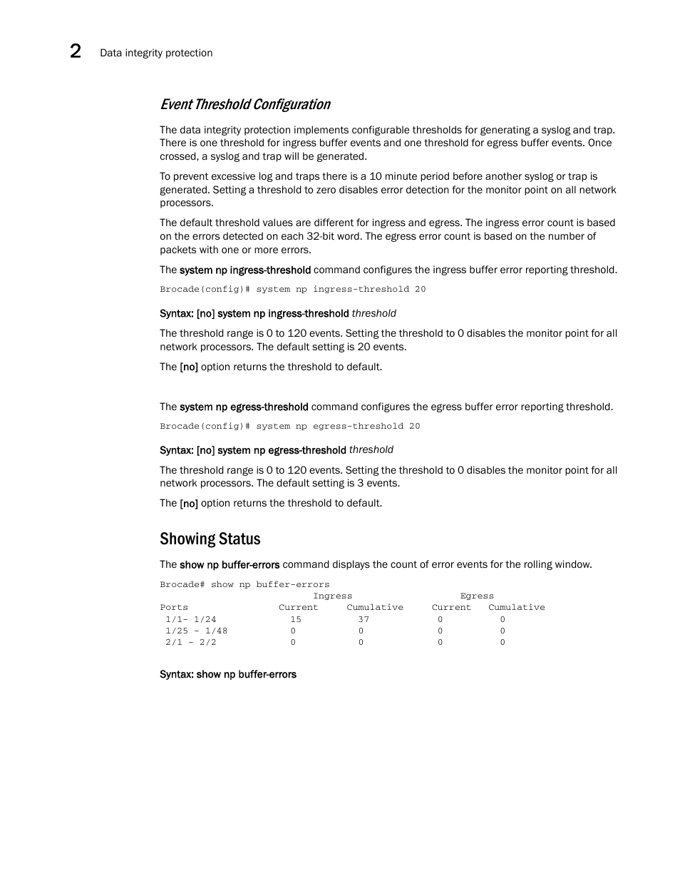 Showing status, Event threshold configuration | Brocade Multi-Service IronWare Administration Guide (Supporting R05.6.00) User Manual | Page 100 / 432