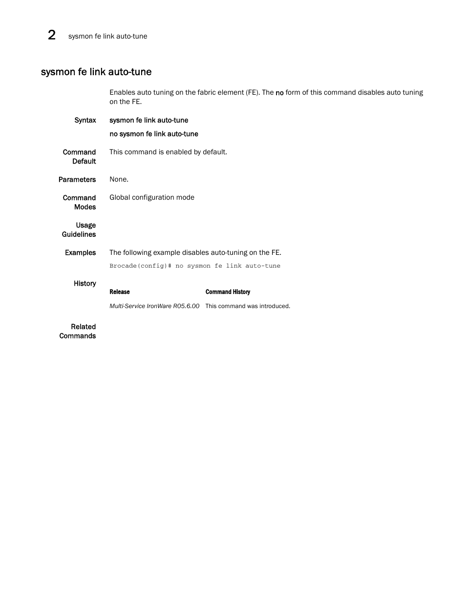 Sysmon fe link auto-tune | Brocade Multi-Service IronWare Administration Guide (Supporting R05.6.00) User Manual | Page 104 / 432