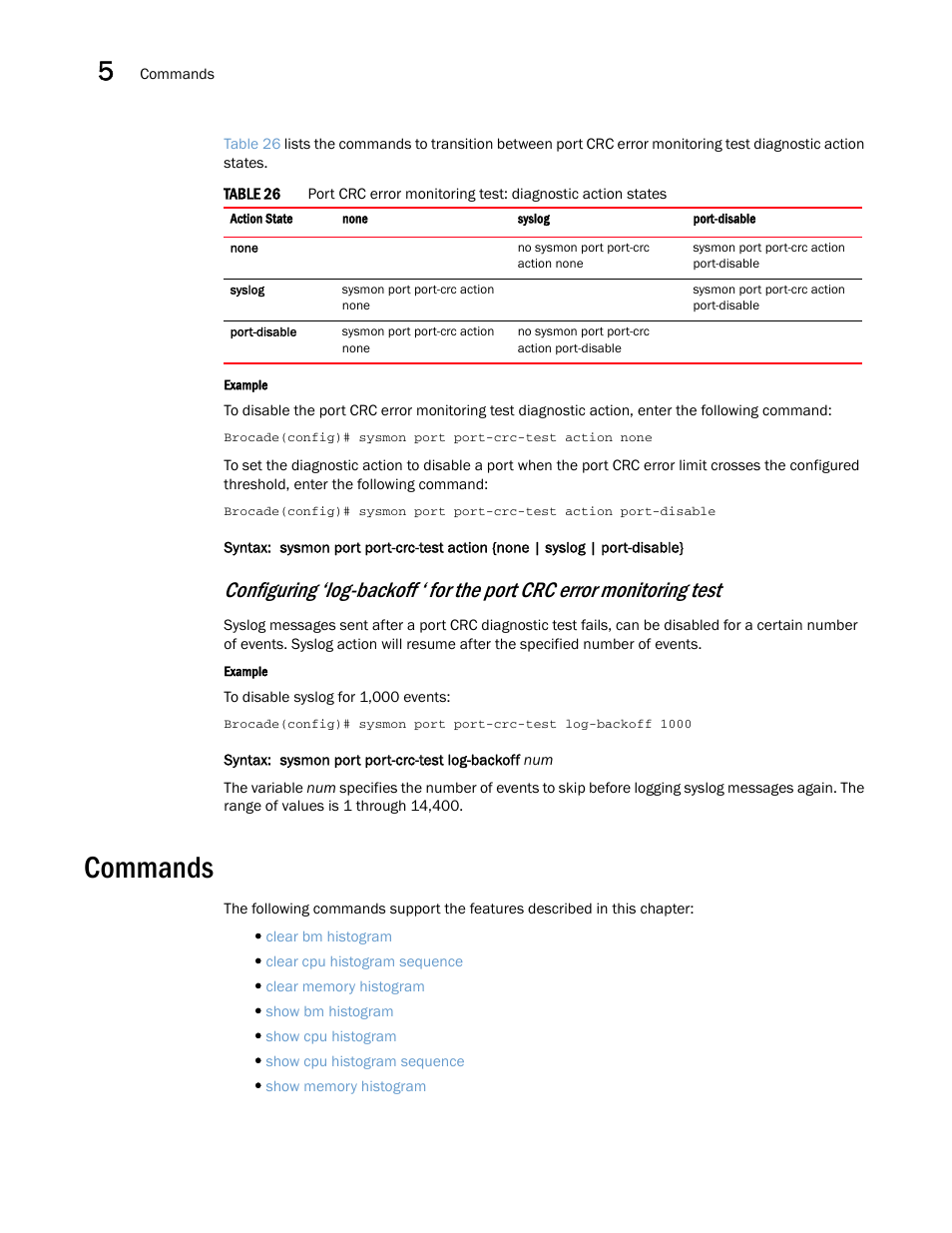 Commands | Brocade Multi-Service IronWare Administration Guide (Supporting R05.6.00) User Manual | Page 138 / 432