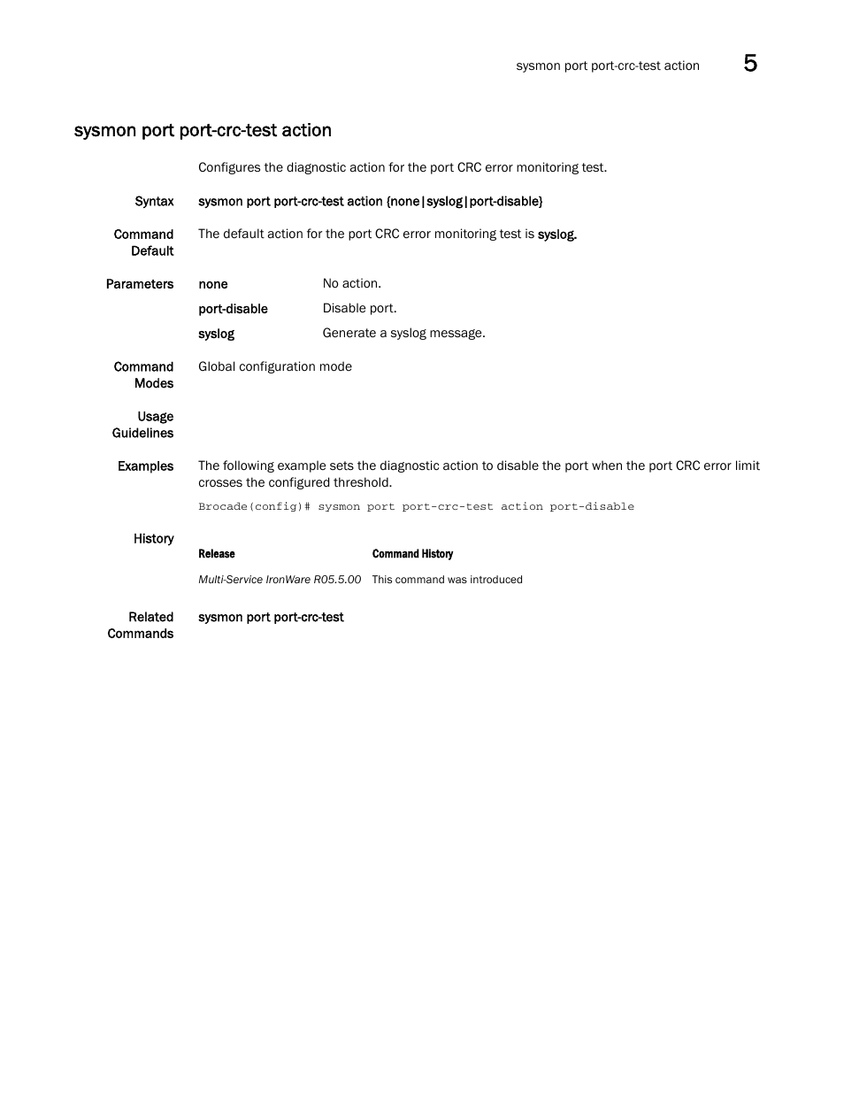 Sysmon port port-crc-test action | Brocade Multi-Service IronWare Administration Guide (Supporting R05.6.00) User Manual | Page 155 / 432
