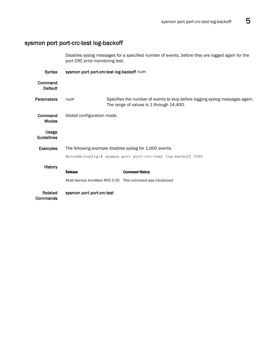Sysmon port port-crc-test log-backoff | Brocade Multi-Service IronWare Administration Guide (Supporting R05.6.00) User Manual | Page 157 / 432