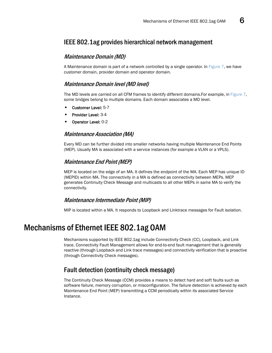 Mechanisms of ethernet ieee 802.1ag oam, Fault detection (continuity check message), Maintenance domain (md) | Maintenance domain level (md level), Maintenance association (ma), Maintenance end point (mep), Maintenance intermediate point (mip) | Brocade Multi-Service IronWare Administration Guide (Supporting R05.6.00) User Manual | Page 165 / 432