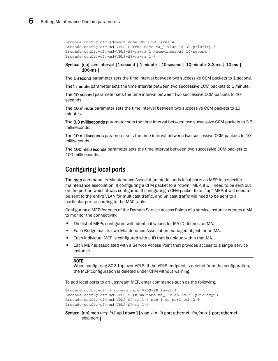 Configuring local ports | Brocade Multi-Service IronWare Administration Guide (Supporting R05.6.00) User Manual | Page 170 / 432