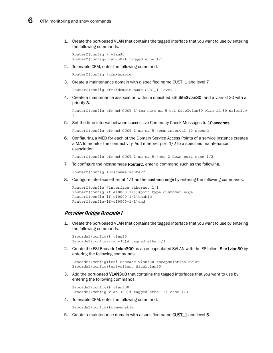 Provider bridge brocade1 | Brocade Multi-Service IronWare Administration Guide (Supporting R05.6.00) User Manual | Page 184 / 432
