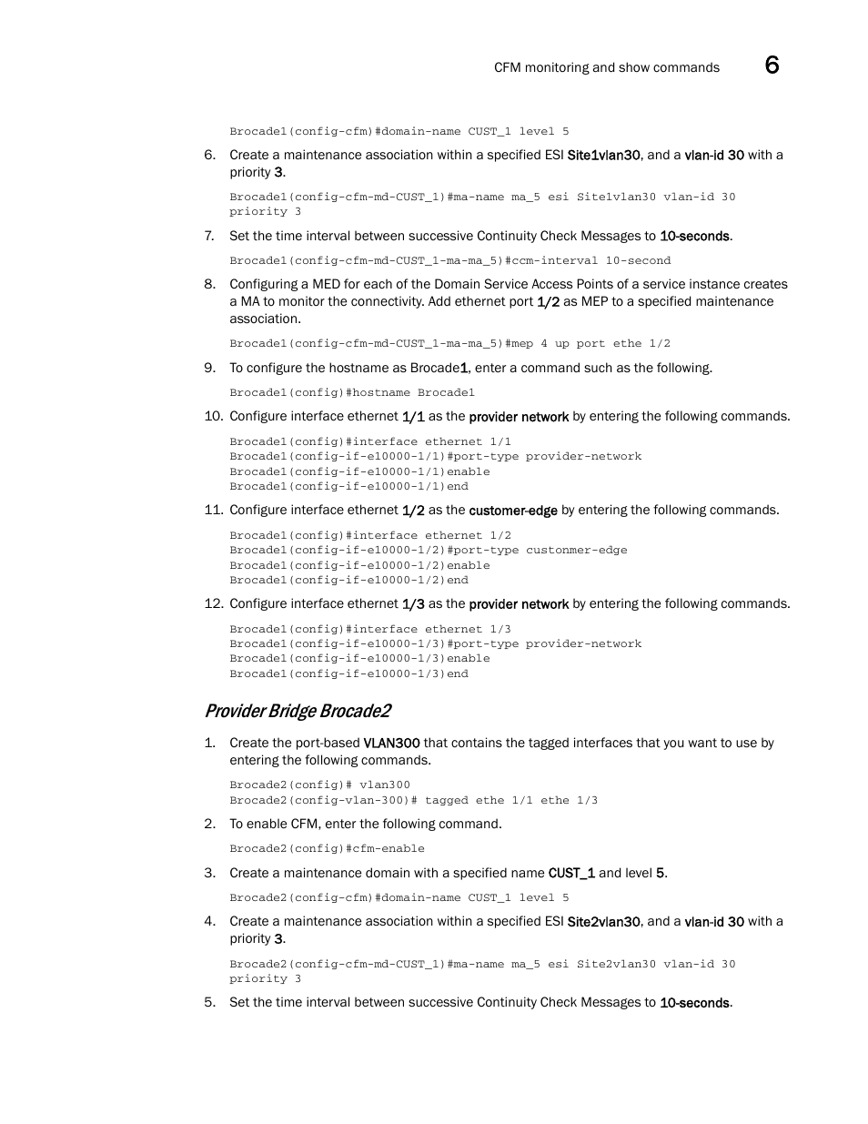 Provider bridge brocade2 | Brocade Multi-Service IronWare Administration Guide (Supporting R05.6.00) User Manual | Page 185 / 432