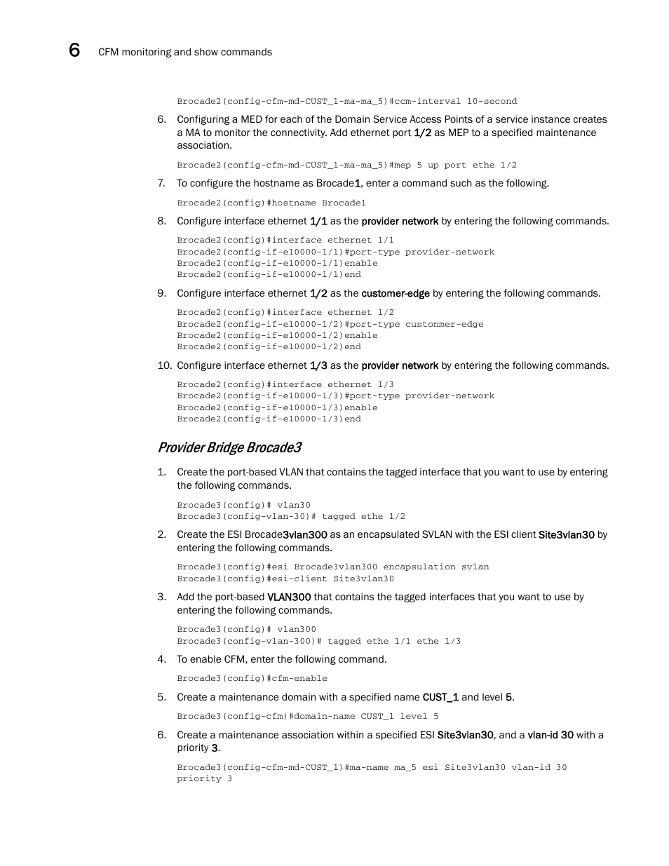 Provider bridge brocade3 | Brocade Multi-Service IronWare Administration Guide (Supporting R05.6.00) User Manual | Page 186 / 432