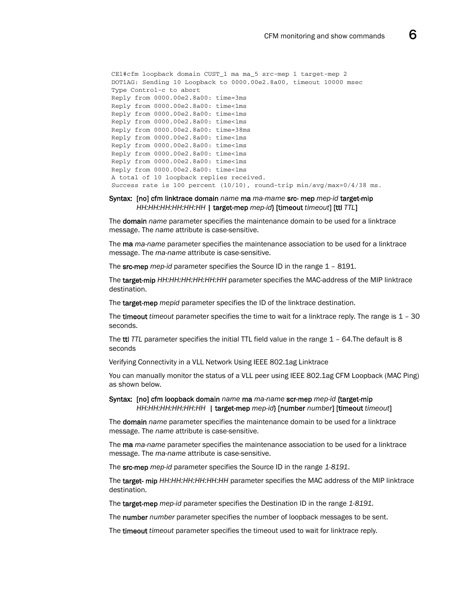 Brocade Multi-Service IronWare Administration Guide (Supporting R05.6.00) User Manual | Page 193 / 432