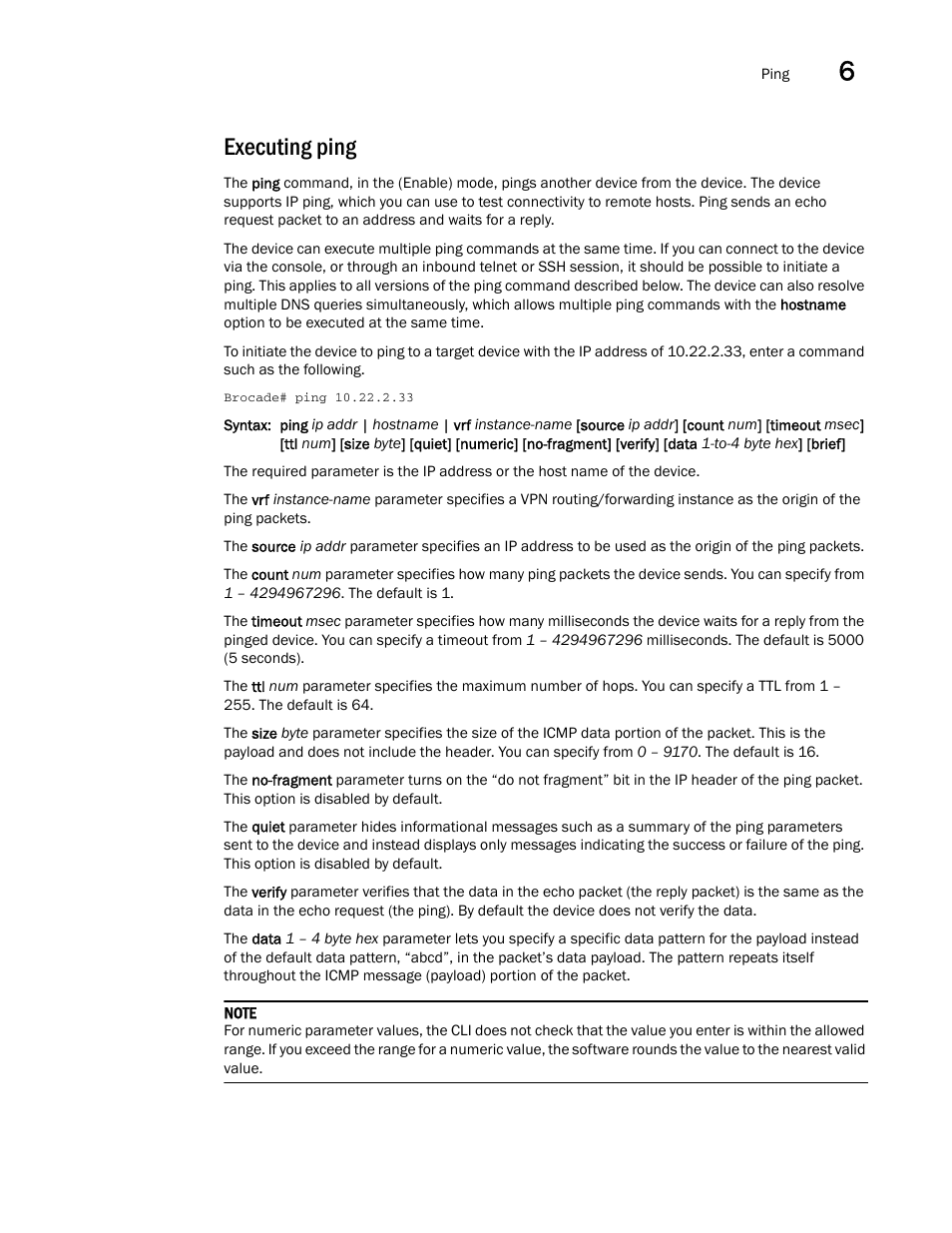 Executing ping | Brocade Multi-Service IronWare Administration Guide (Supporting R05.6.00) User Manual | Page 217 / 432
