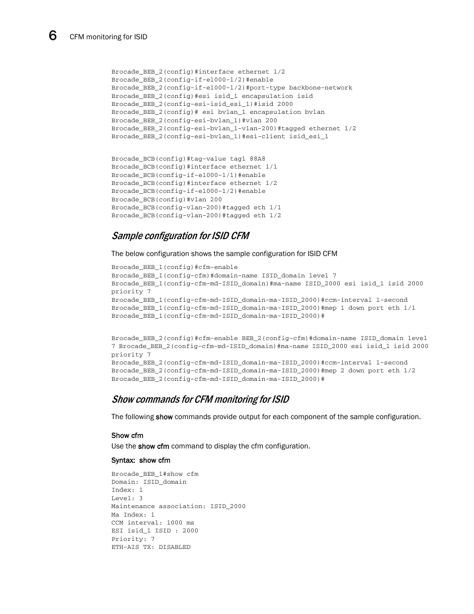 Sample configuration for isid cfm, Show commands for cfm monitoring for isid | Brocade Multi-Service IronWare Administration Guide (Supporting R05.6.00) User Manual | Page 240 / 432