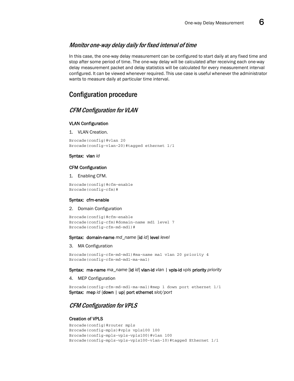 Configuration procedure, Cfm configuration for vlan, Cfm configuration for vpls | Brocade Multi-Service IronWare Administration Guide (Supporting R05.6.00) User Manual | Page 261 / 432