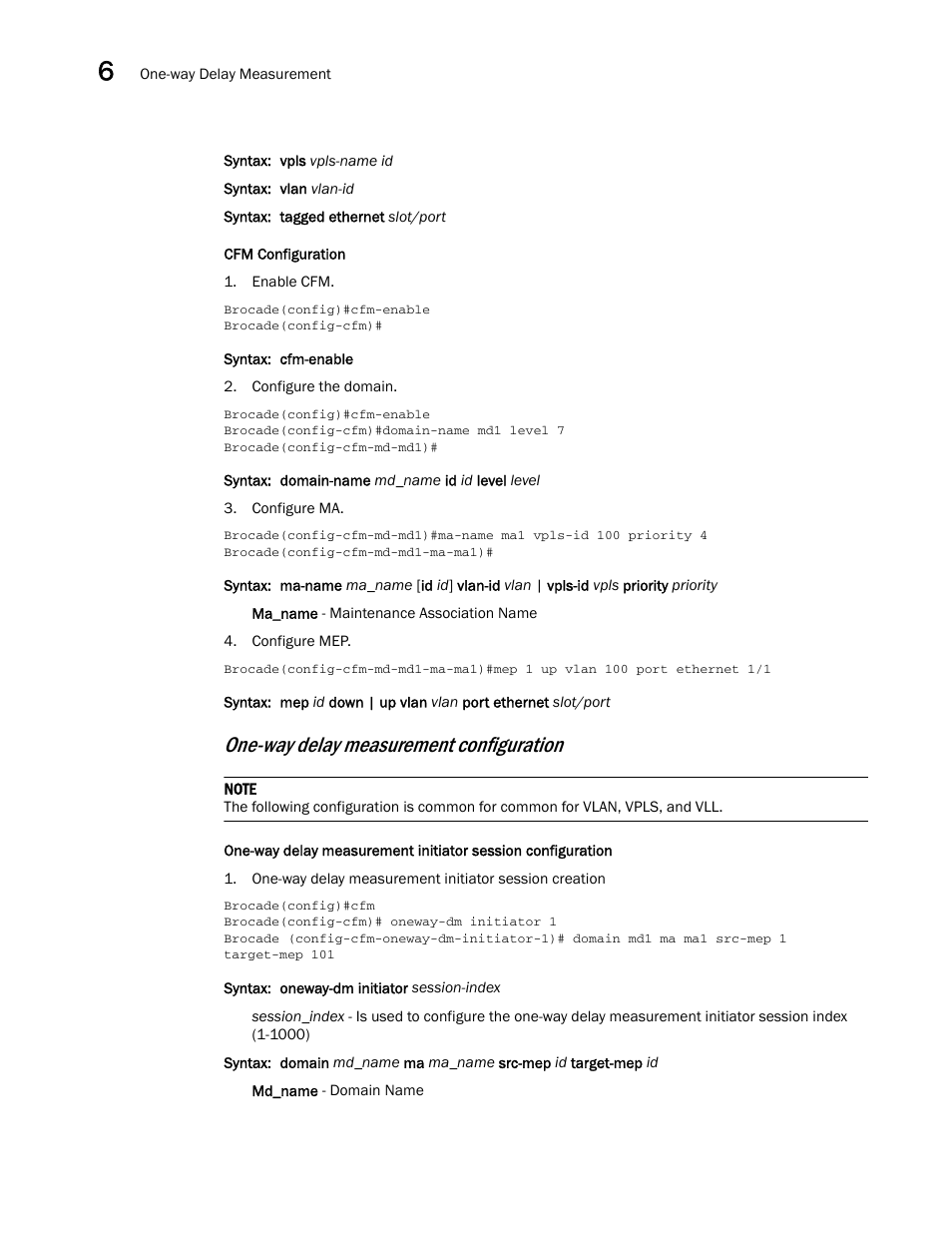 One-way delay measurement configuration | Brocade Multi-Service IronWare Administration Guide (Supporting R05.6.00) User Manual | Page 262 / 432