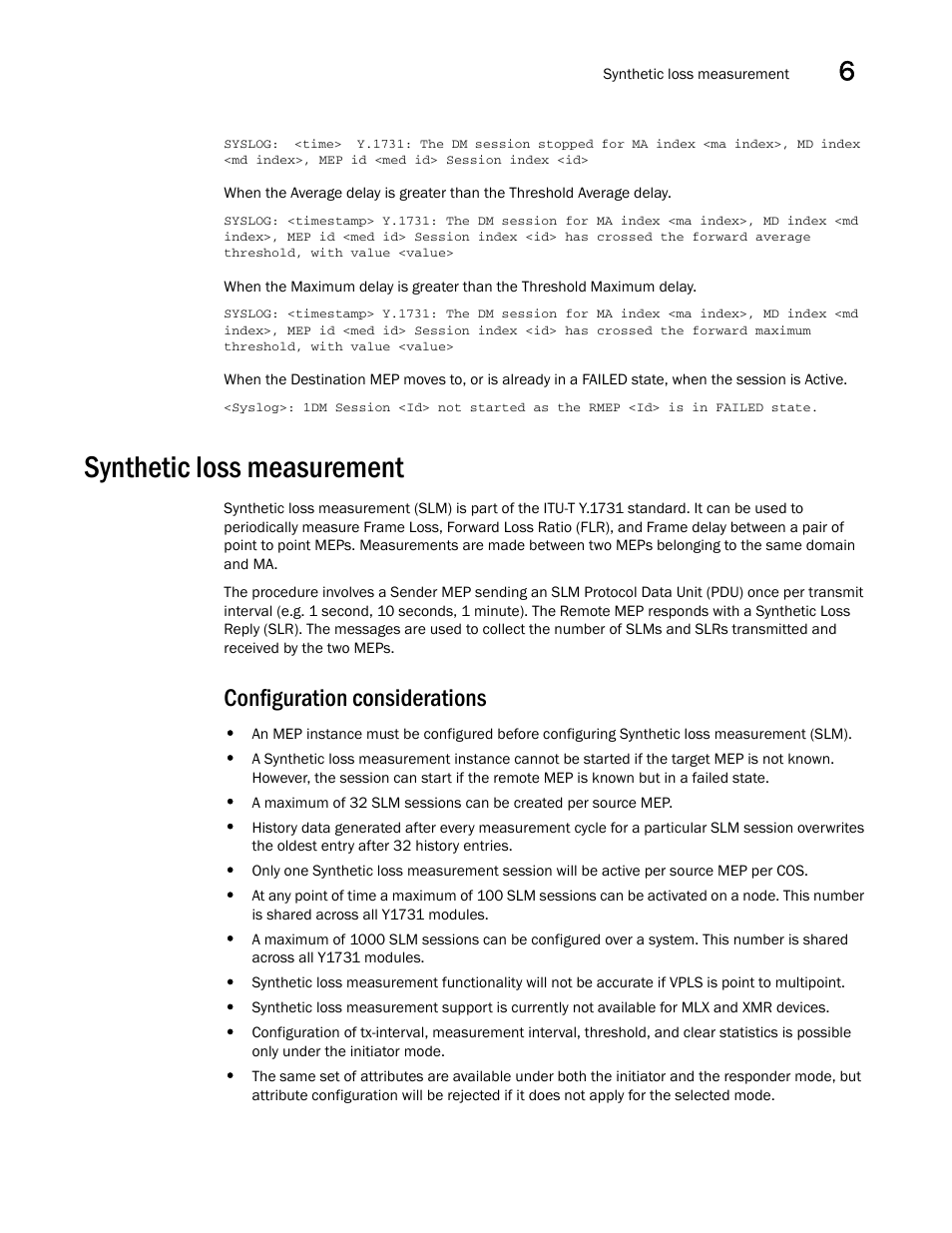 Synthetic loss measurement, Configuration considerations | Brocade Multi-Service IronWare Administration Guide (Supporting R05.6.00) User Manual | Page 269 / 432