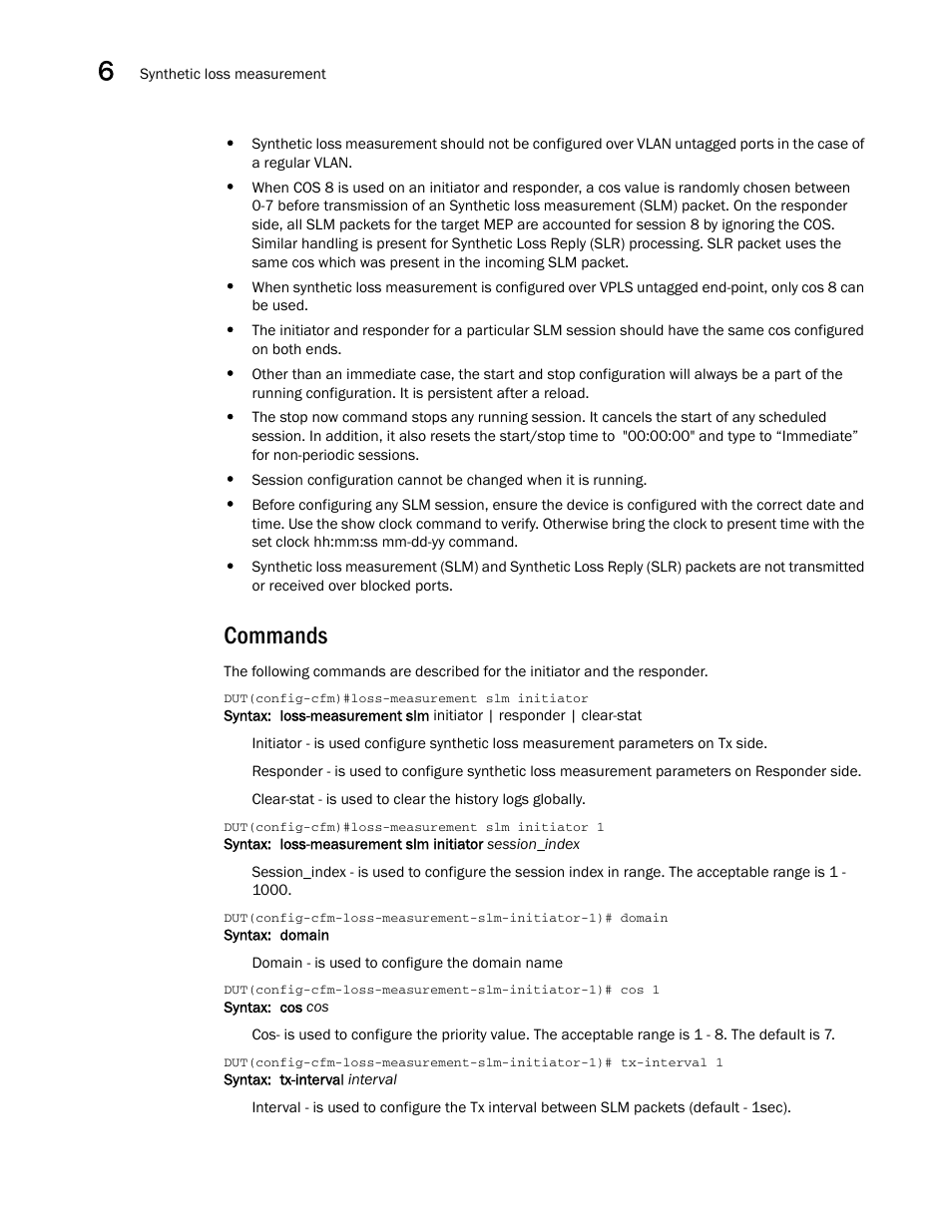 Commands | Brocade Multi-Service IronWare Administration Guide (Supporting R05.6.00) User Manual | Page 270 / 432