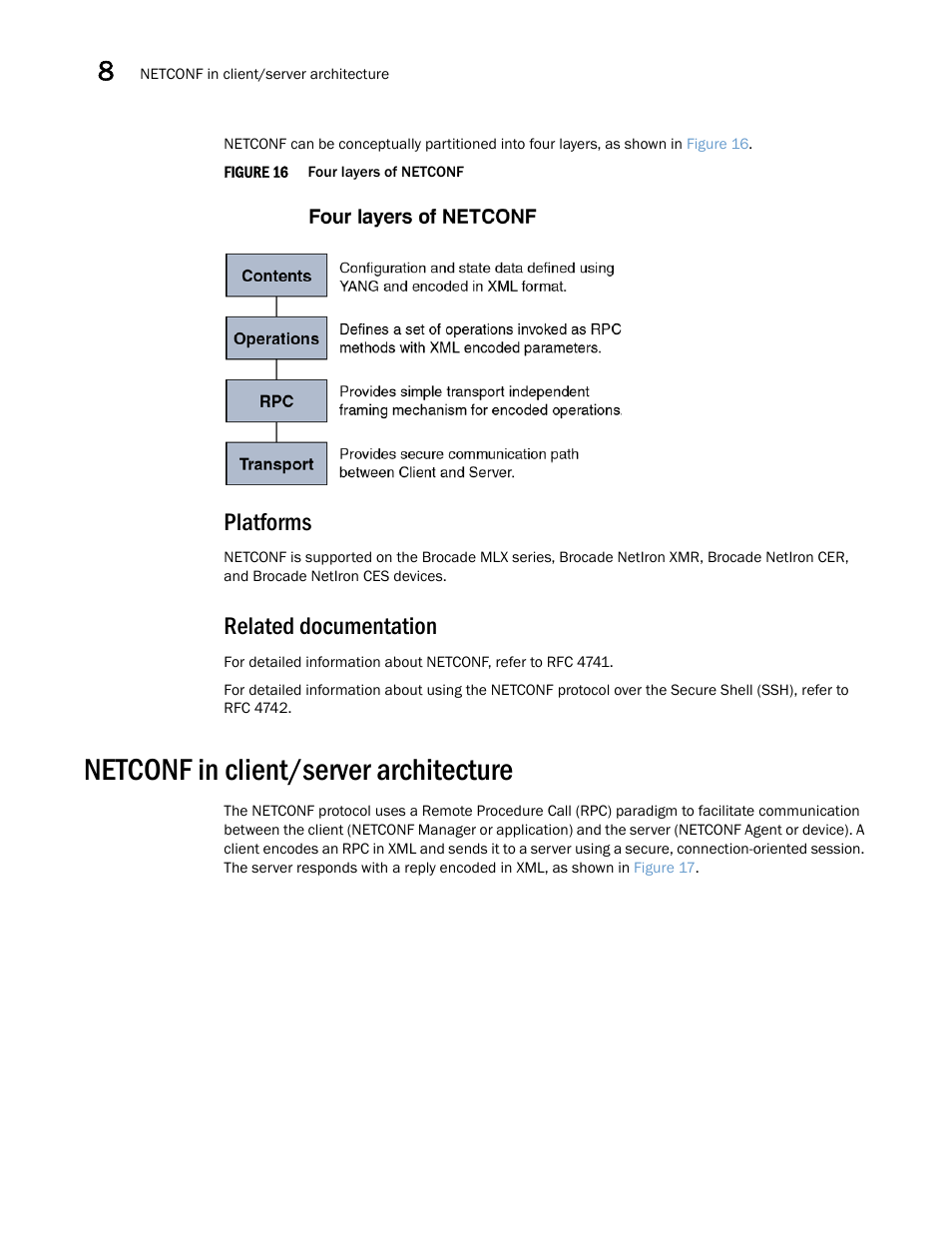 Platforms, Related documentation, Netconf in client/server architecture | Brocade Multi-Service IronWare Administration Guide (Supporting R05.6.00) User Manual | Page 296 / 432