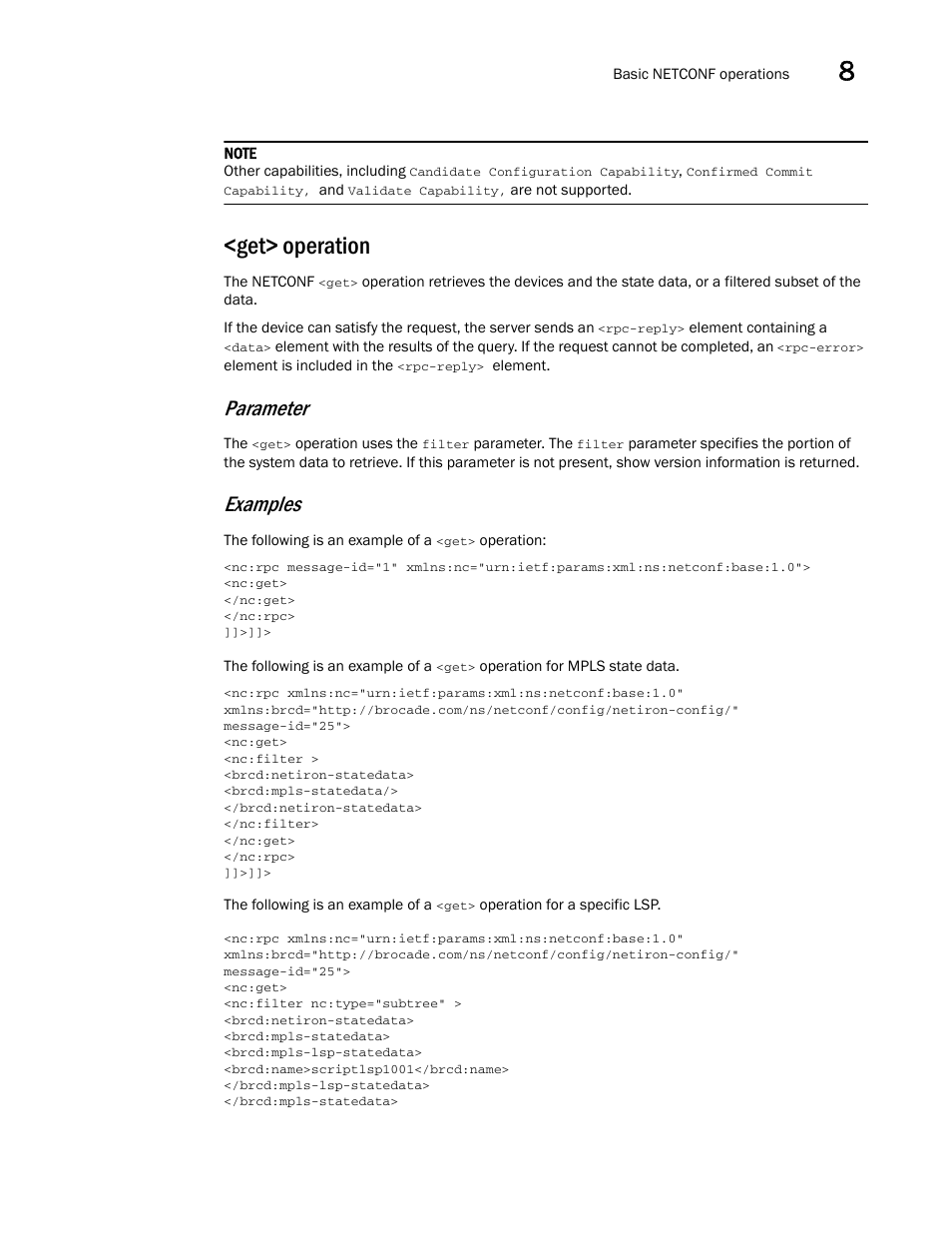 Get> operation, Parameter, Examples | Brocade Multi-Service IronWare Administration Guide (Supporting R05.6.00) User Manual | Page 301 / 432
