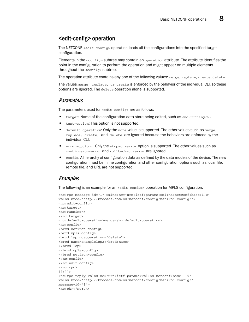 Edit-config> operation, Parameters, Examples | Brocade Multi-Service IronWare Administration Guide (Supporting R05.6.00) User Manual | Page 313 / 432