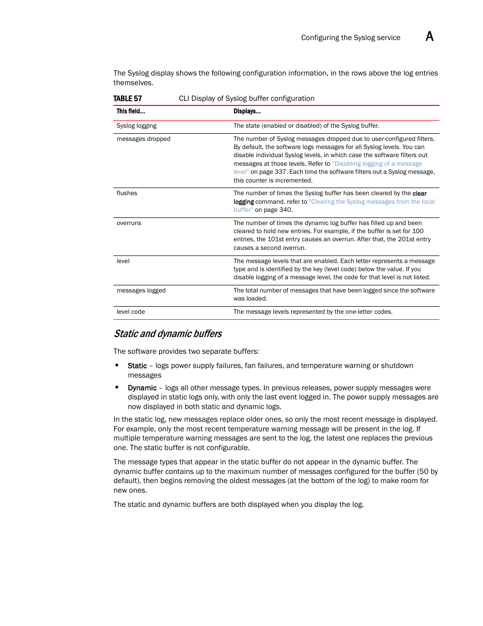 Static and dynamic buffers | Brocade Multi-Service IronWare Administration Guide (Supporting R05.6.00) User Manual | Page 349 / 432