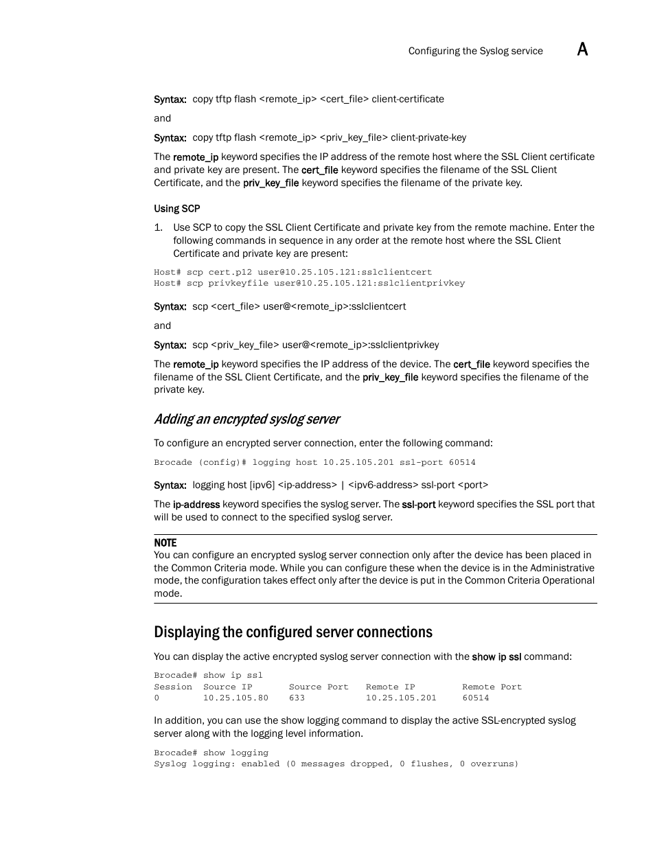 Displaying the configured server connections, Adding an encrypted syslog server | Brocade Multi-Service IronWare Administration Guide (Supporting R05.6.00) User Manual | Page 353 / 432