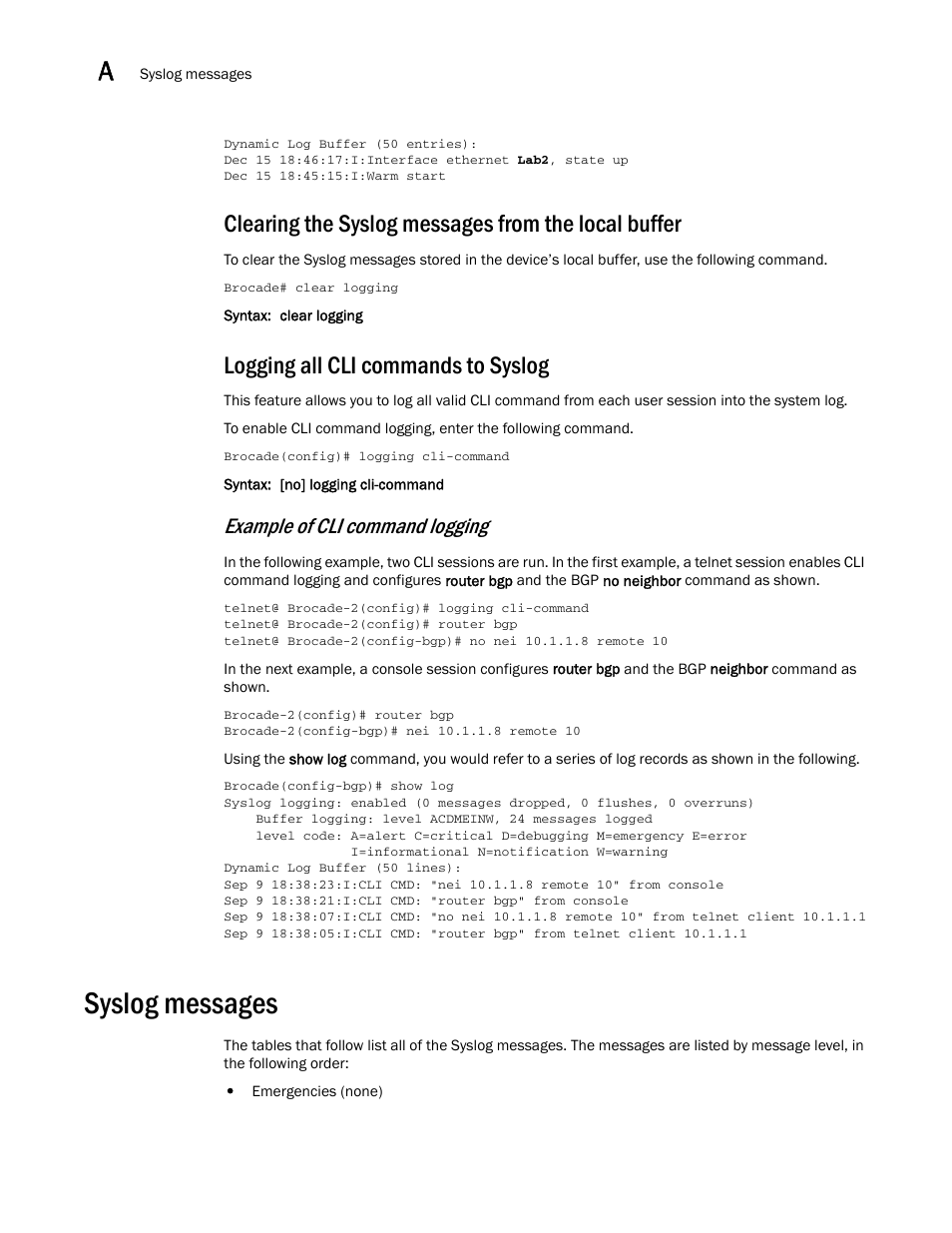 Clearing the syslog messages from the local buffer, Logging all cli commands to syslog, Syslog messages | Clearing the syslog messages from the local, Buffer, Example of cli command logging | Brocade Multi-Service IronWare Administration Guide (Supporting R05.6.00) User Manual | Page 358 / 432