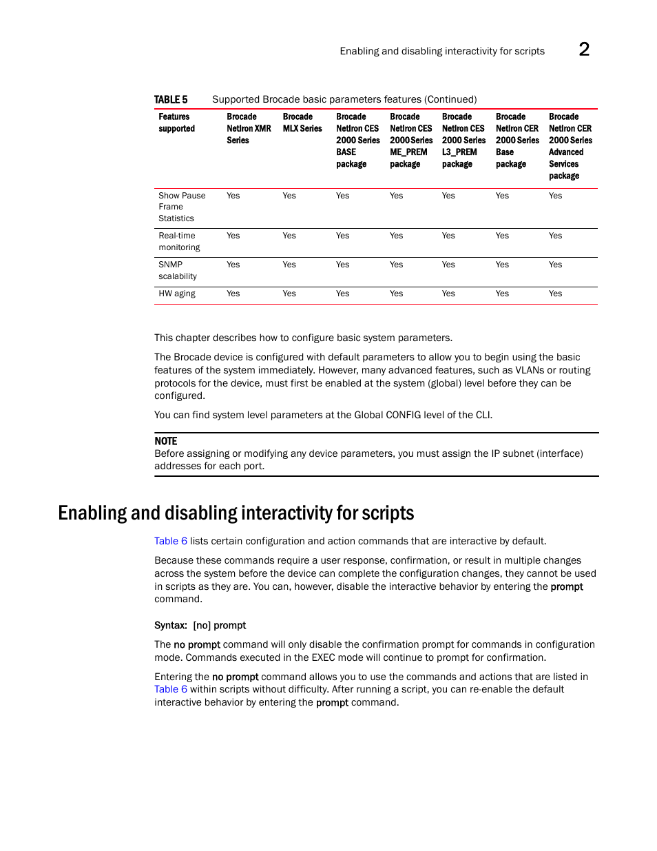 Enabling and disabling interactivity for scripts | Brocade Multi-Service IronWare Administration Guide (Supporting R05.6.00) User Manual | Page 39 / 432