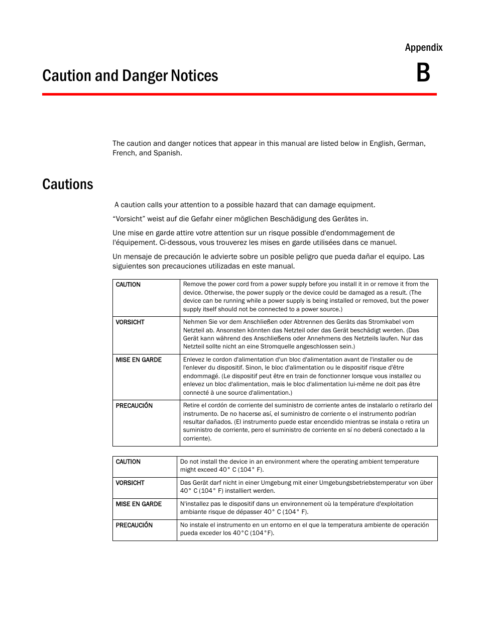 Caution and danger notices, Cautions, Appendix b | Appendix | Brocade NetIron CER 2000 Series Hardware Guide (Supporting R05.6.00) User Manual | Page 101 / 110