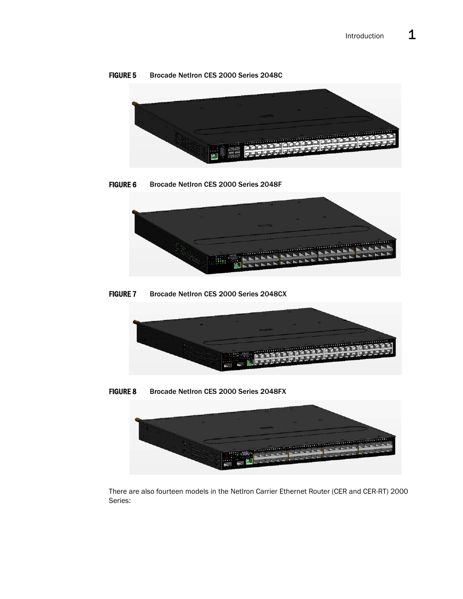 Brocade NetIron CER 2000 Series Hardware Guide (Supporting R05.6.00) User Manual | Page 13 / 110