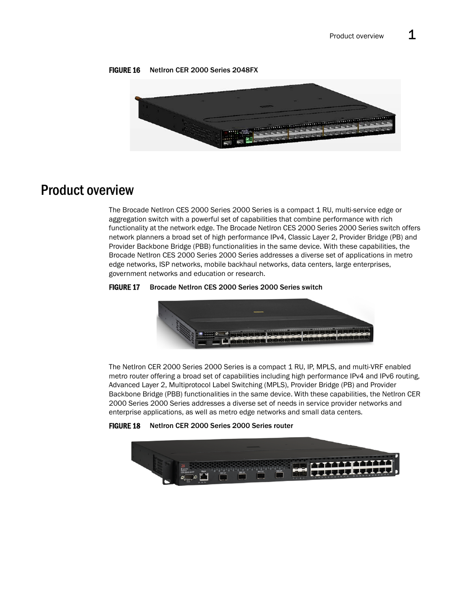 Product overview | Brocade NetIron CER 2000 Series Hardware Guide (Supporting R05.6.00) User Manual | Page 17 / 110