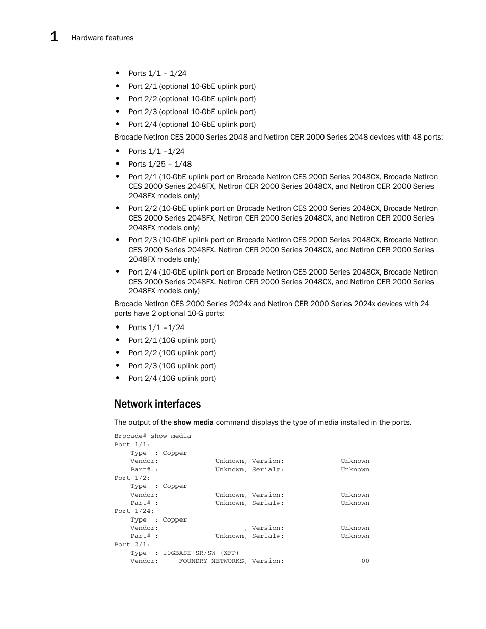 Network interfaces | Brocade NetIron CER 2000 Series Hardware Guide (Supporting R05.6.00) User Manual | Page 30 / 110