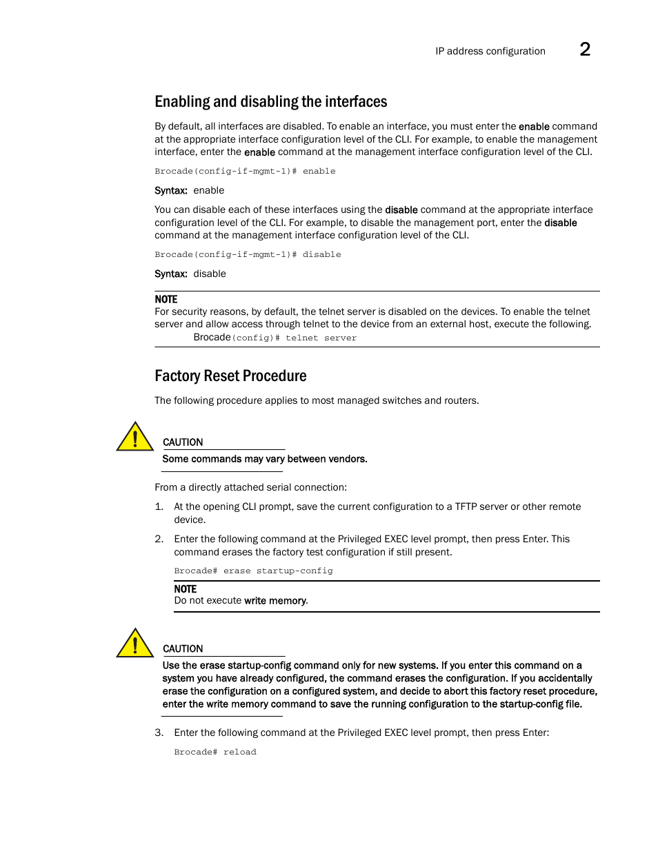 Enabling and disabling the interfaces, Factory reset procedure | Brocade NetIron CER 2000 Series Hardware Guide (Supporting R05.6.00) User Manual | Page 39 / 110