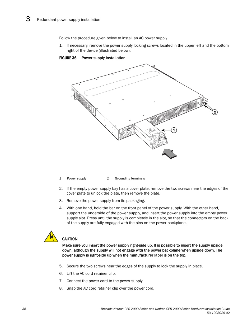 Brocade NetIron CER 2000 Series Hardware Guide (Supporting R05.6.00) User Manual | Page 48 / 110