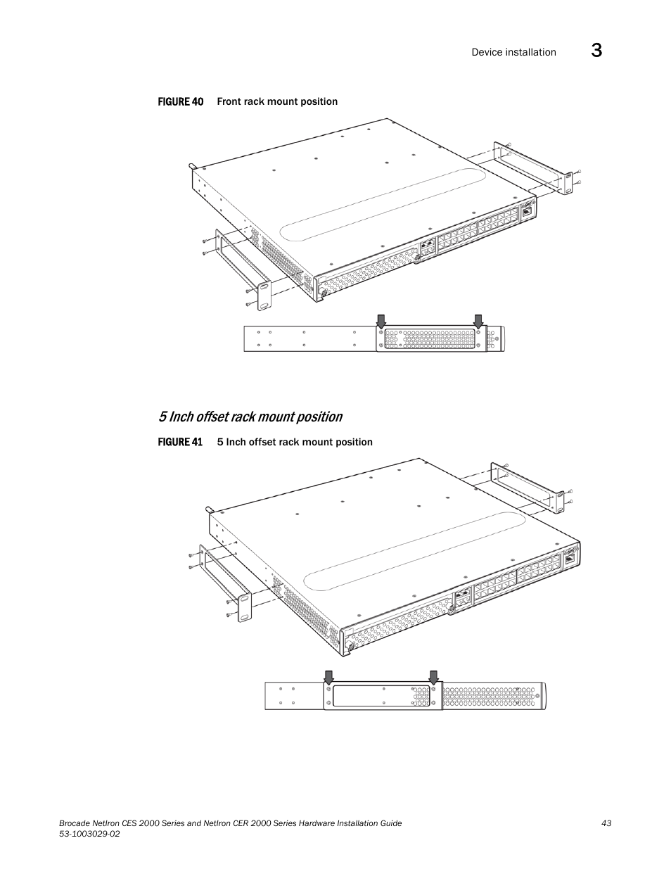 5 inch offset rack mount position | Brocade NetIron CER 2000 Series Hardware Guide (Supporting R05.6.00) User Manual | Page 53 / 110