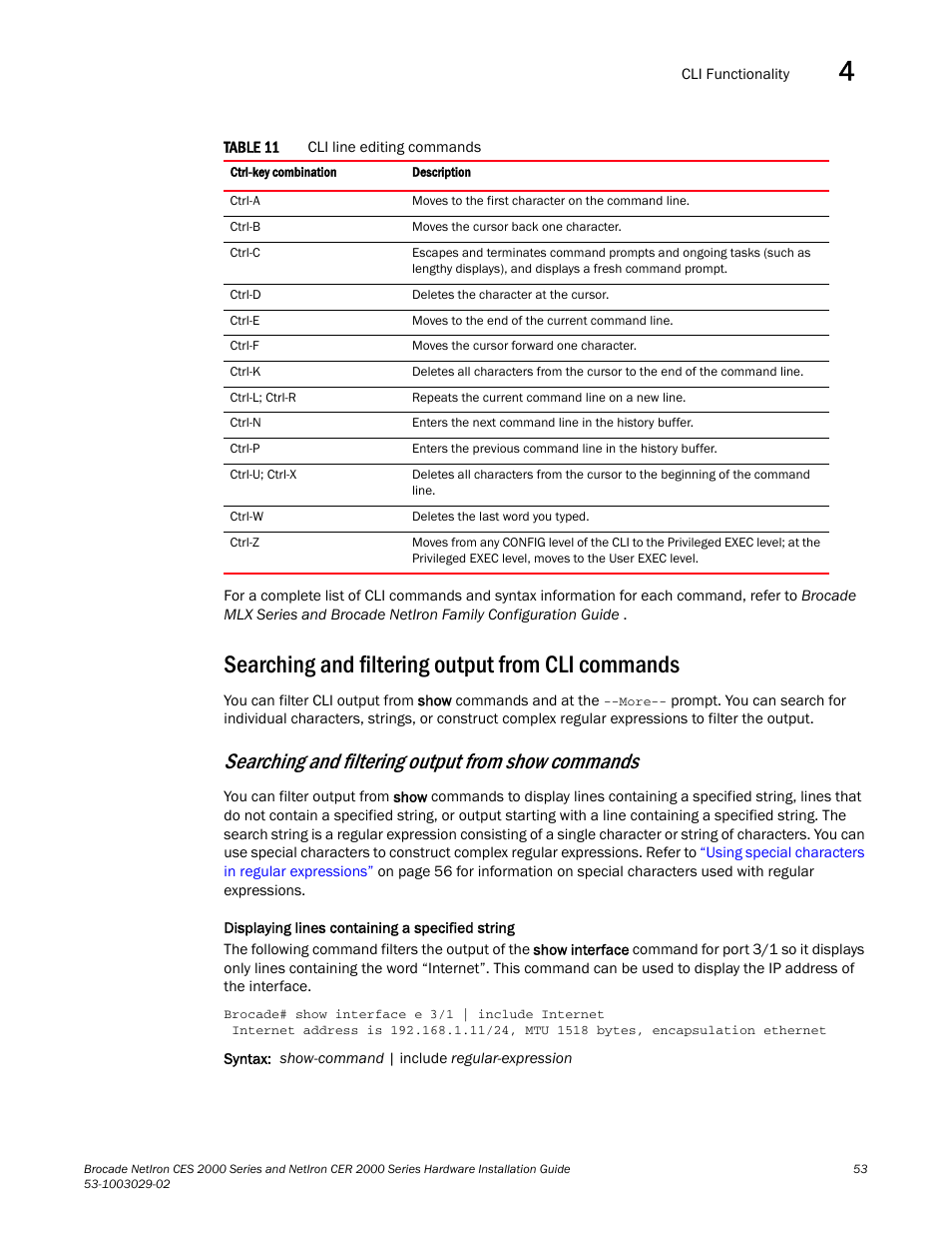 Searching and filtering output from cli commands, Searching and filtering output from show commands | Brocade NetIron CER 2000 Series Hardware Guide (Supporting R05.6.00) User Manual | Page 63 / 110