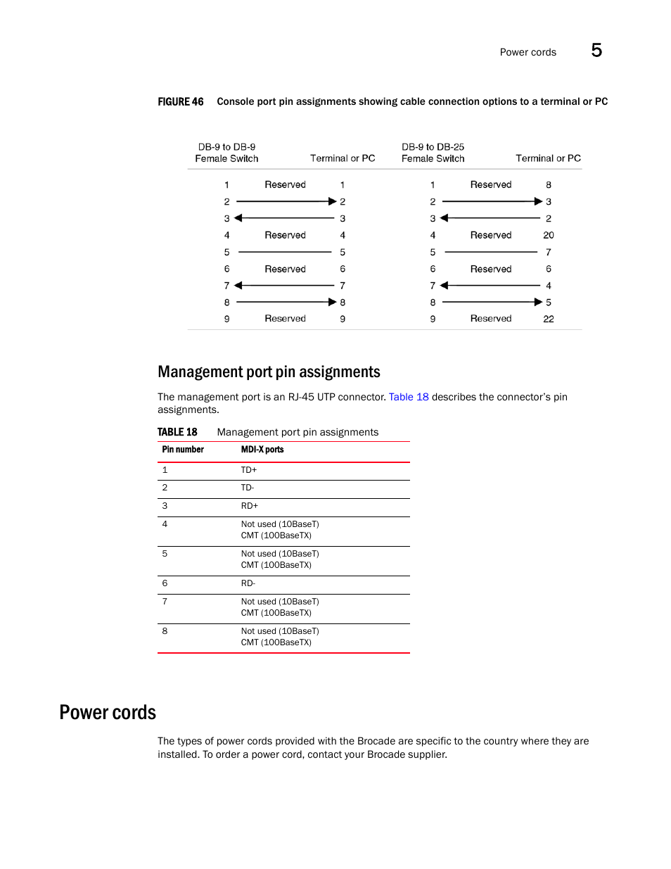 Management port pin assignments, Power cords, Figure 46 | Brocade NetIron CER 2000 Series Hardware Guide (Supporting R05.6.00) User Manual | Page 75 / 110