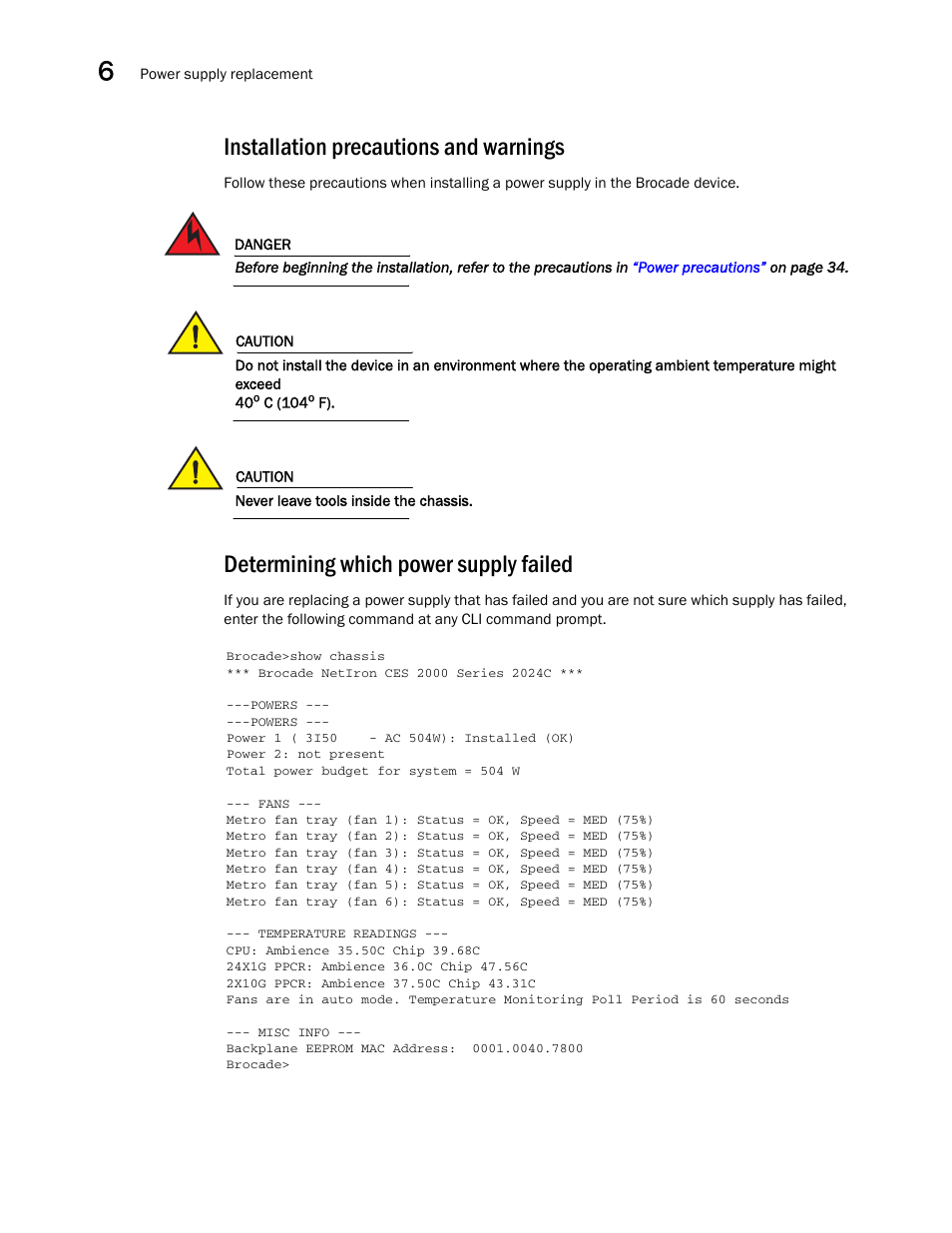 Installation precautions and warnings, Determining which power supply failed | Brocade NetIron CER 2000 Series Hardware Guide (Supporting R05.6.00) User Manual | Page 80 / 110