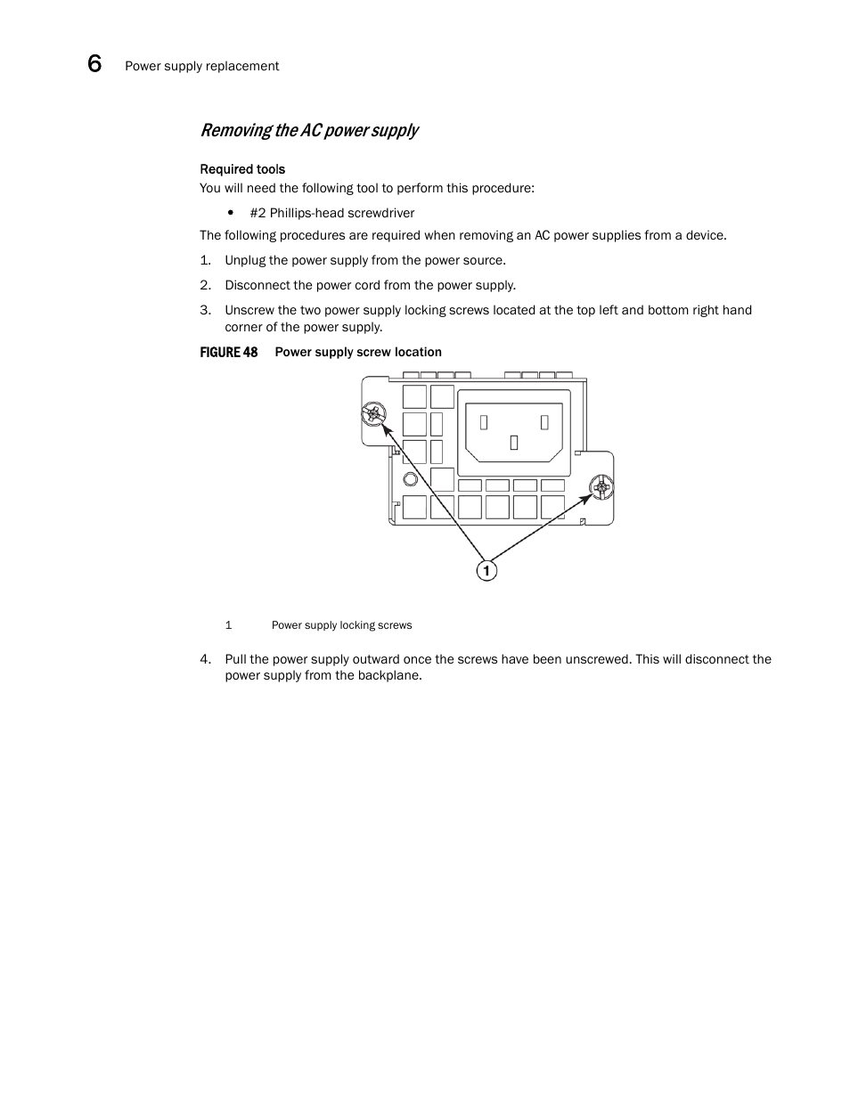 Removing the ac power supply | Brocade NetIron CER 2000 Series Hardware Guide (Supporting R05.6.00) User Manual | Page 82 / 110