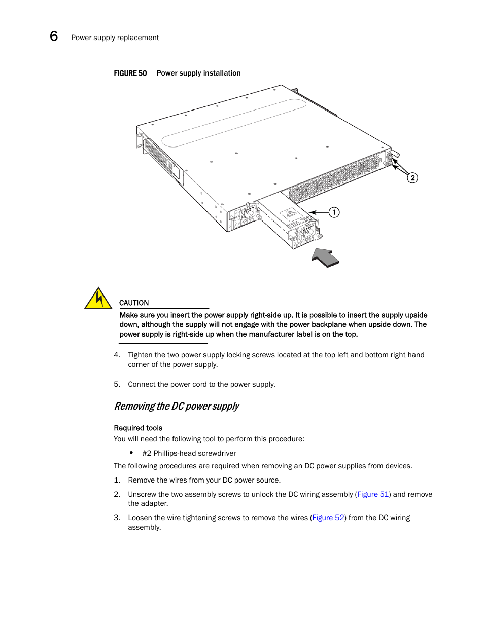 Removing the dc power supply | Brocade NetIron CER 2000 Series Hardware Guide (Supporting R05.6.00) User Manual | Page 84 / 110