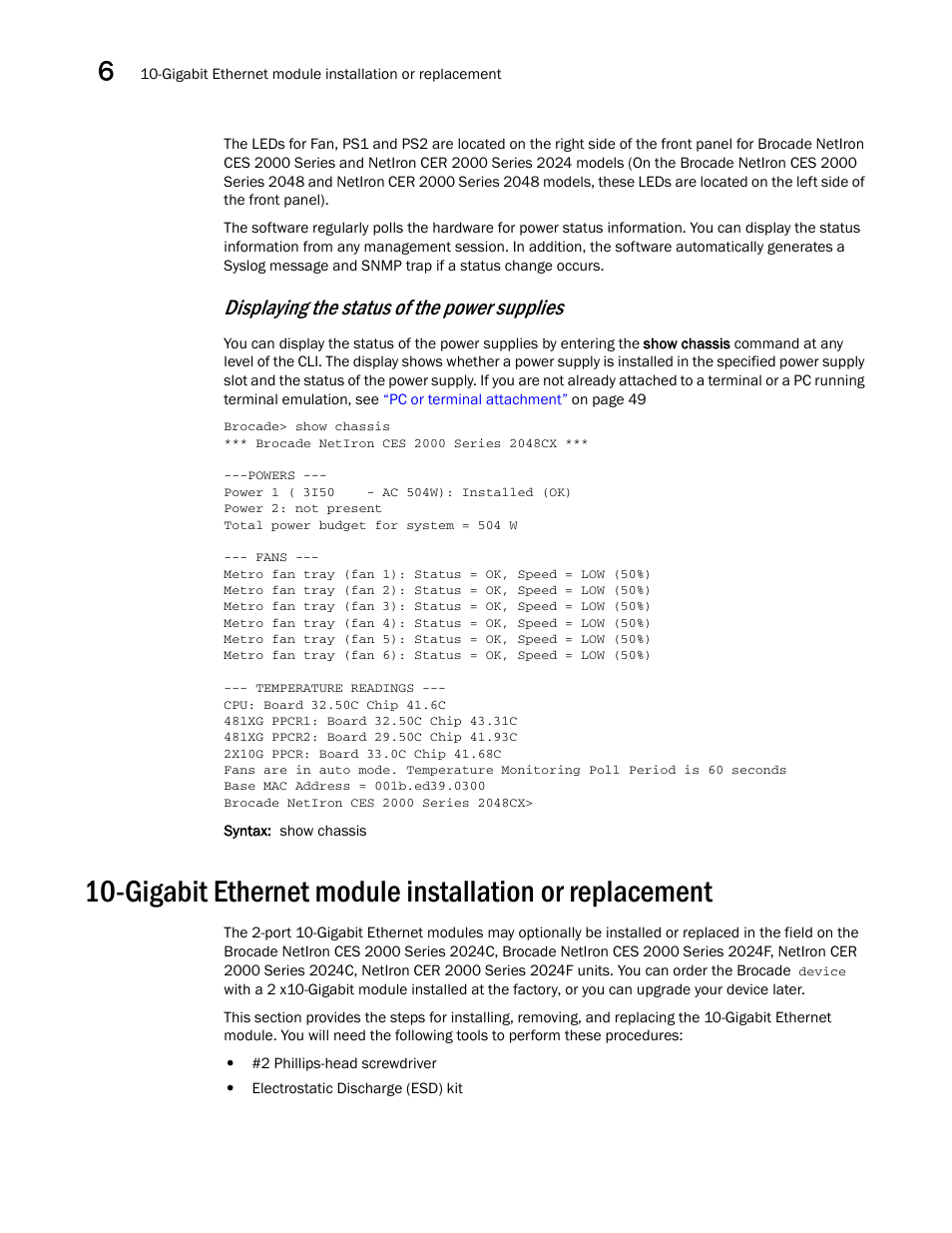 Gigabit ethernet module, Installation or replacement, Displaying the status of the power supplies | Brocade NetIron CER 2000 Series Hardware Guide (Supporting R05.6.00) User Manual | Page 90 / 110