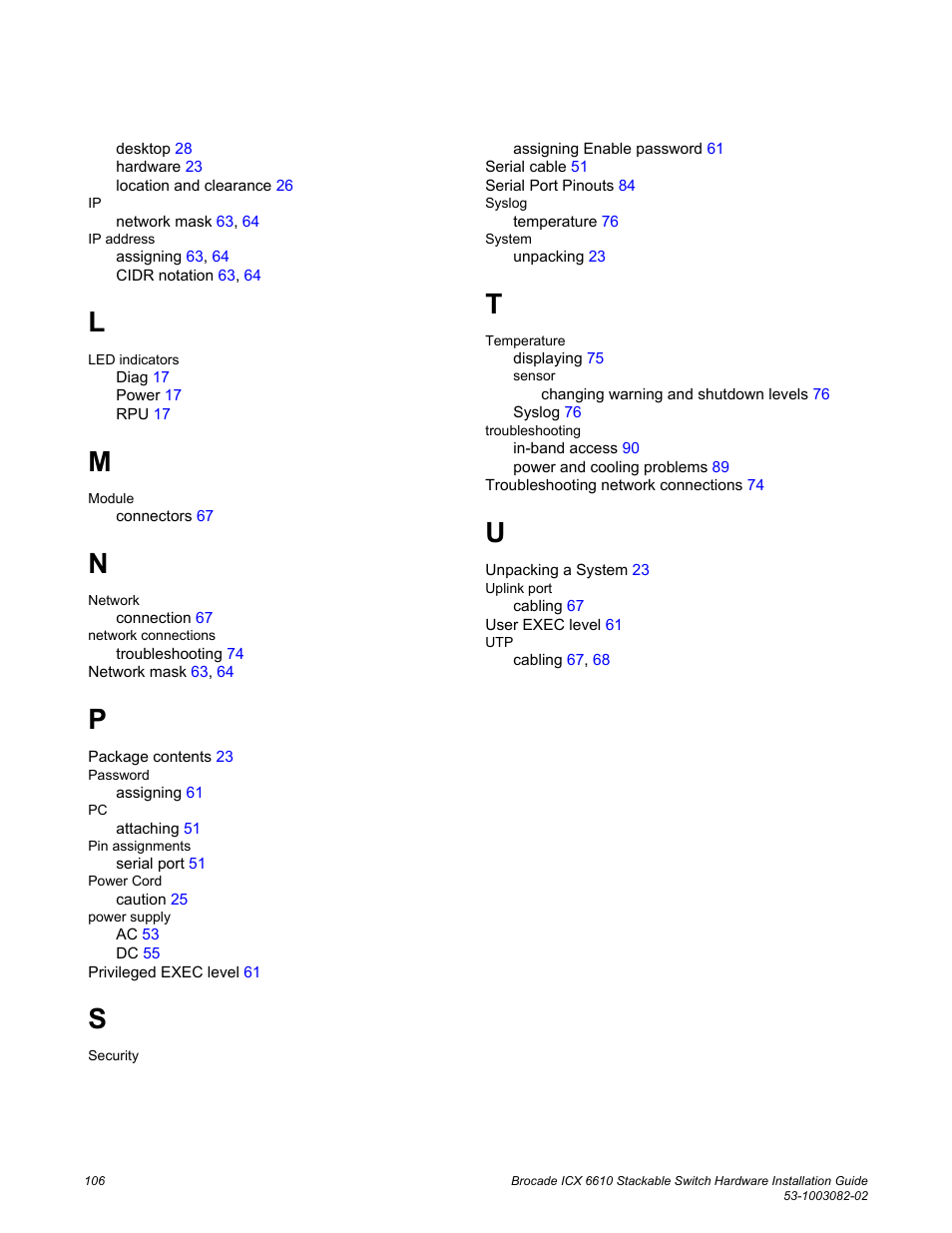 Brocade ICX 6610 Stackable Switch Hardware Installation Guide User Manual | Page 108 / 108