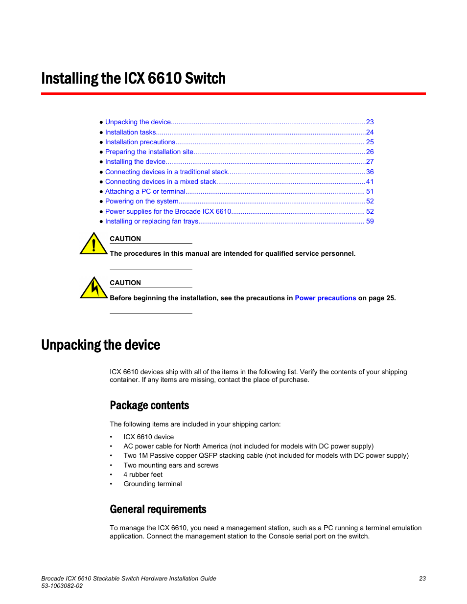 Installing the icx 6610 switch, Unpacking the device, Package contents | General requirements, Package contents general requirements | Brocade ICX 6610 Stackable Switch Hardware Installation Guide User Manual | Page 25 / 108