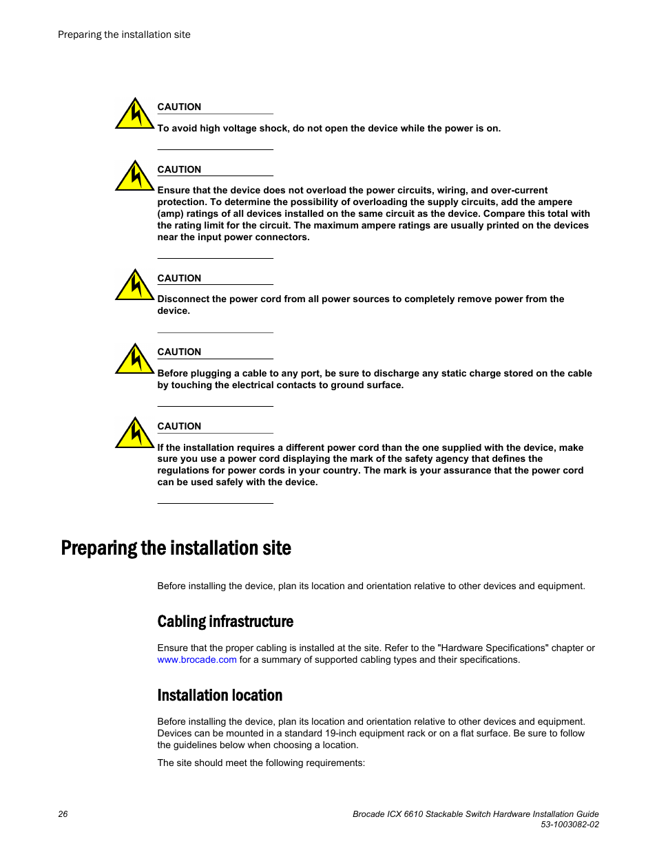 Preparing the installation site, Cabling infrastructure, Installation location | Cabling infrastructure installation location | Brocade ICX 6610 Stackable Switch Hardware Installation Guide User Manual | Page 28 / 108